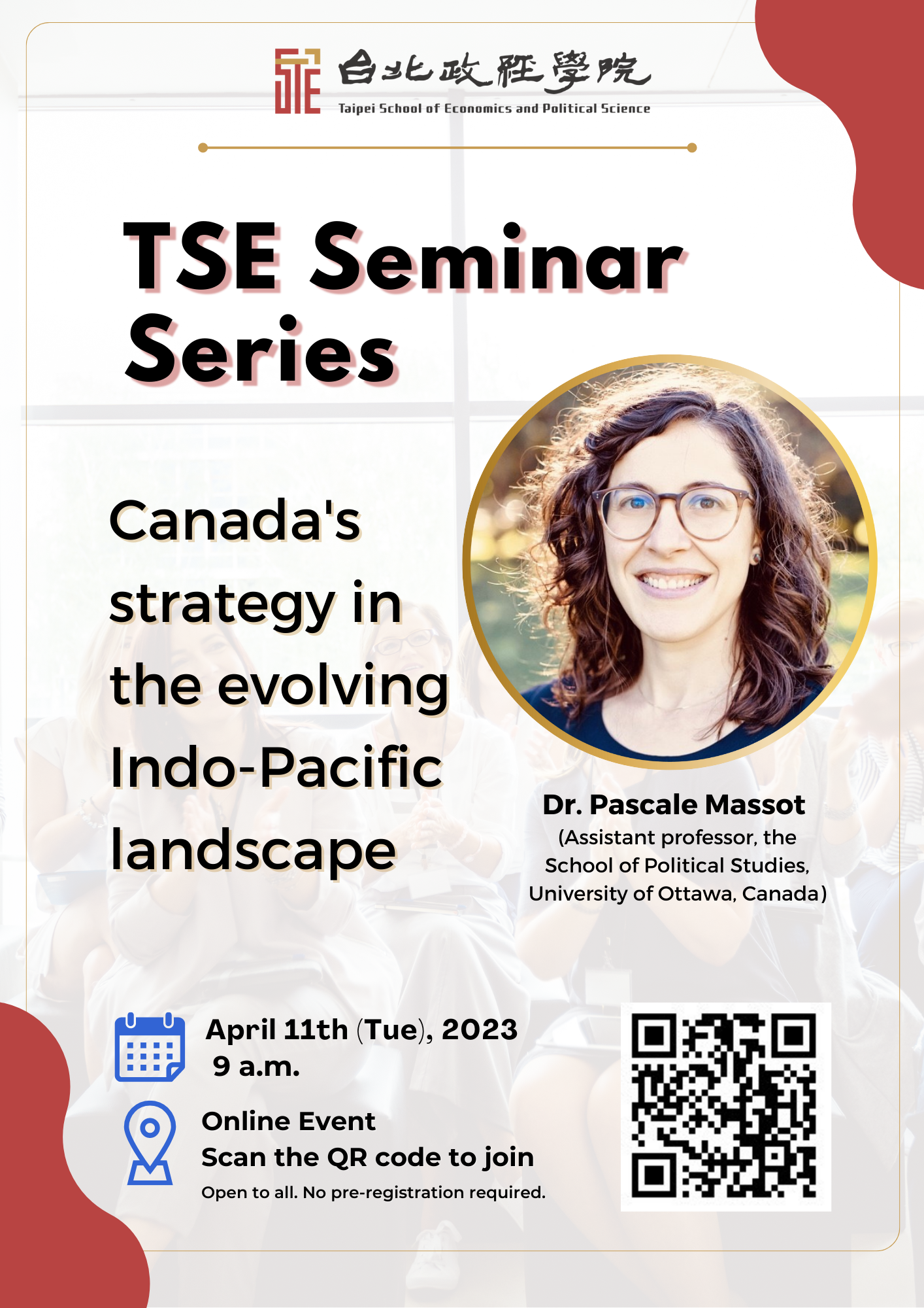 Spring 2023 Seminar Series No. 3 | Canada's strategy in the evolving Indo-Pacific landscape