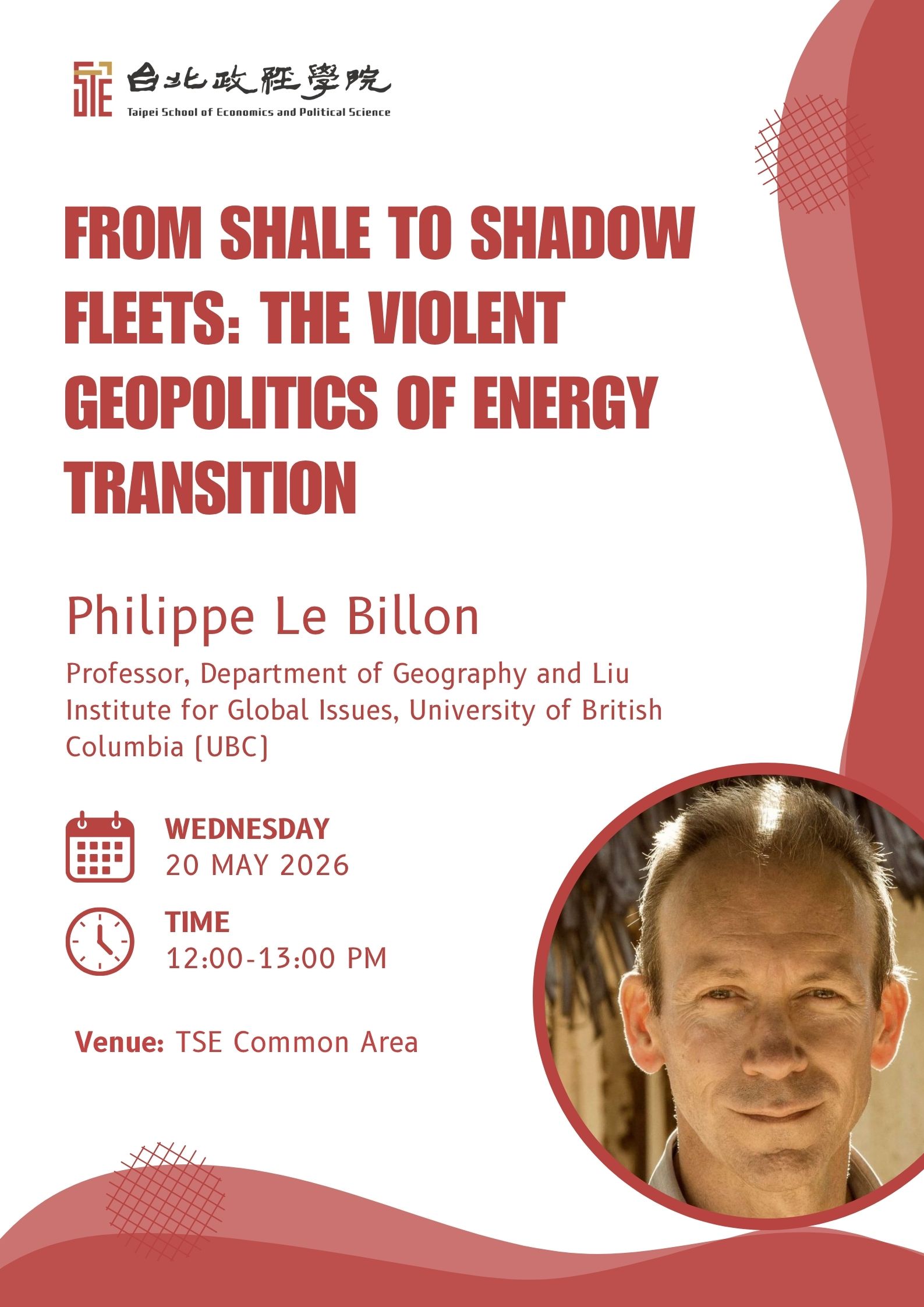 Spring 2026 Lecture Series | From Shale to Shadow Fleets: The Violent Geopolitics of Energy Transition