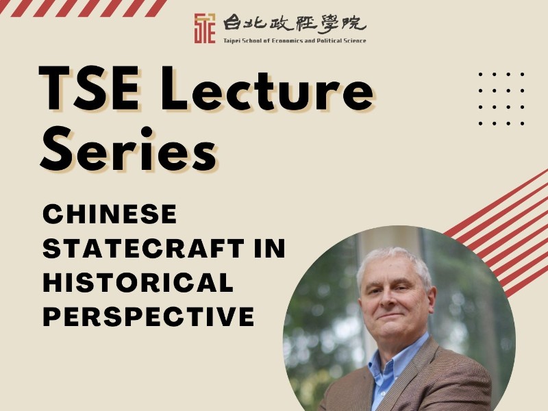 TSE Lecture Series: Chinese statecraft in historical perspective
