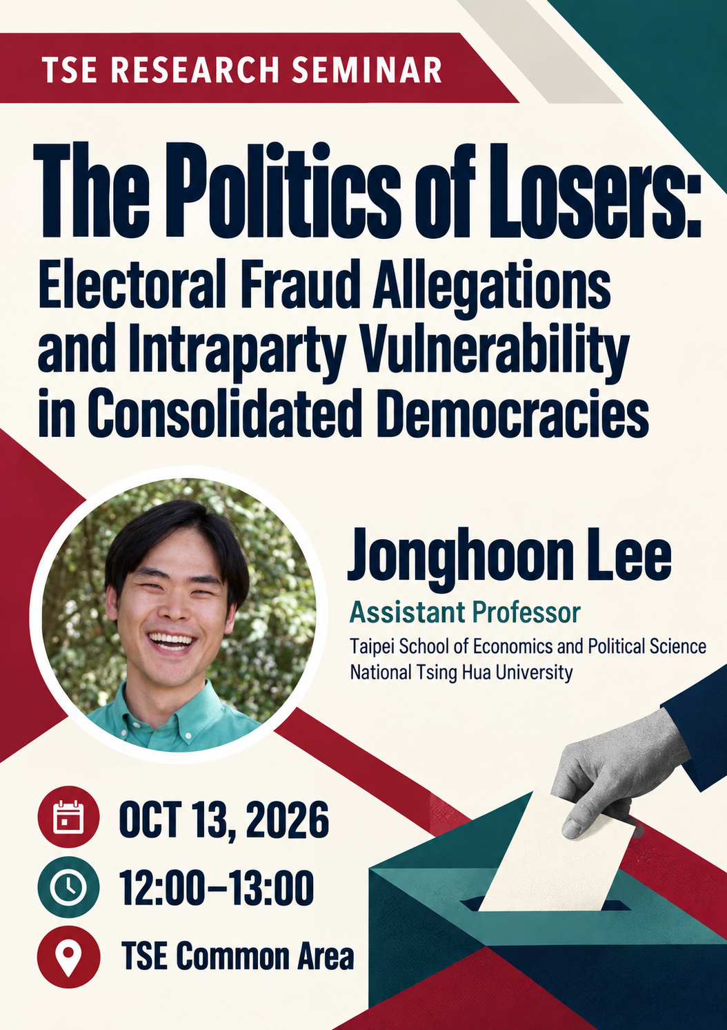 Fall 2026 Research Workshop | The Politics of Losers: Electoral Fraud Allegations and Intraparty Vulnerability in Consolidated Democracies
