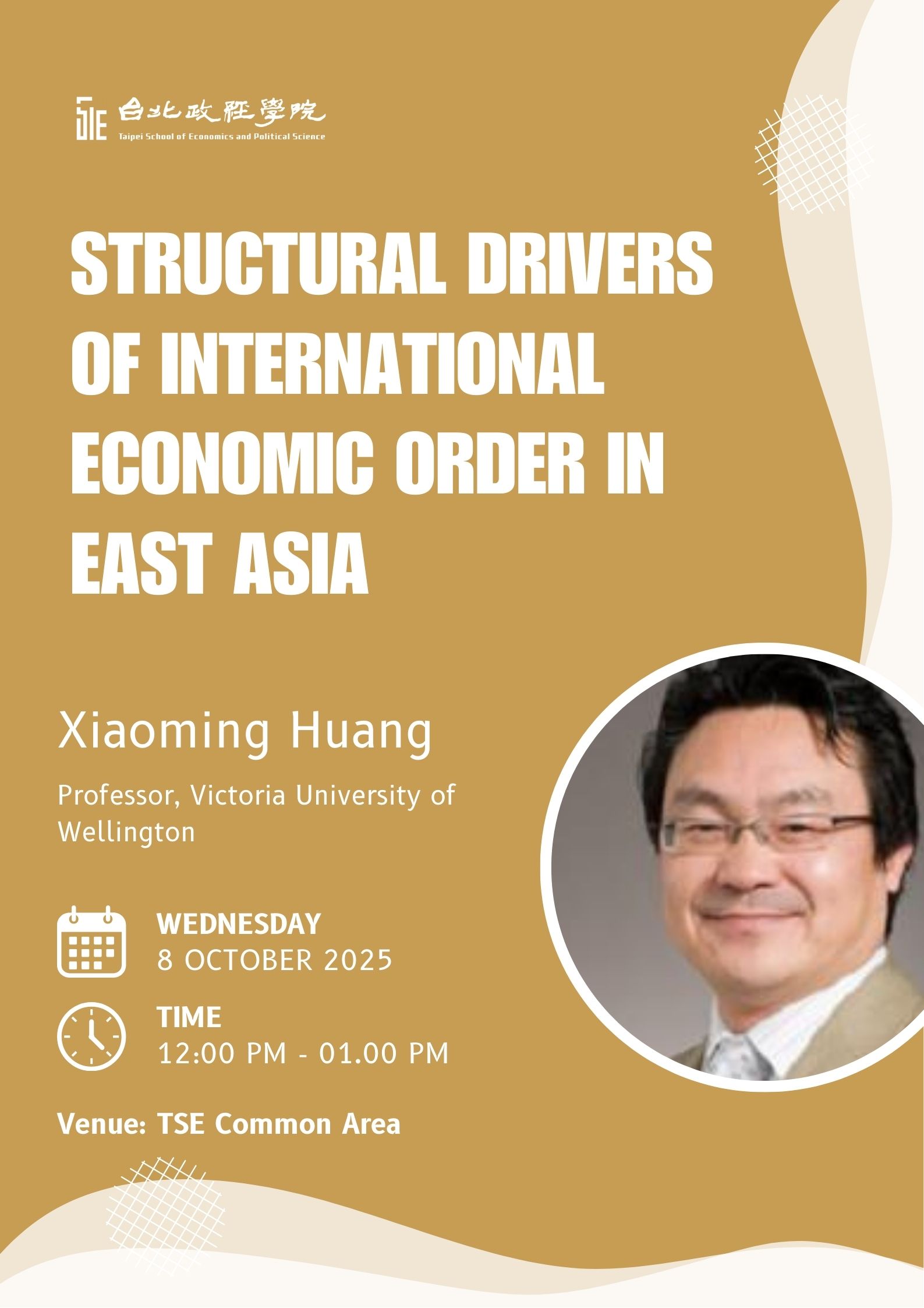 Fall 2025 Lecture Series | Structural drivers of international economic order in East Asia