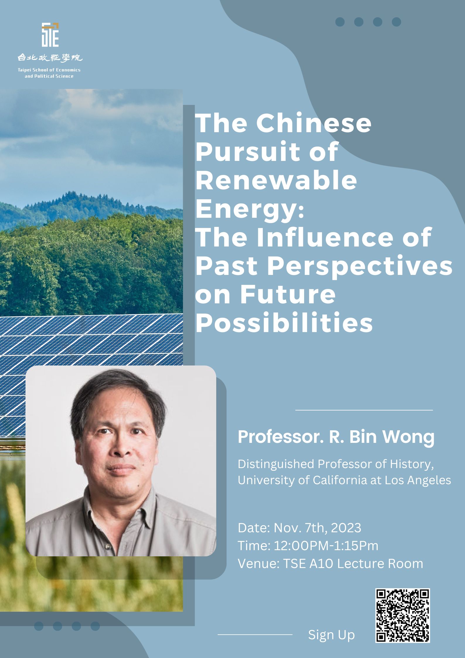 TSE Lecture Series: "The Chinese Pursuit of Renewable Energy: The Influence of Past Perspectives on Future Possibilities"