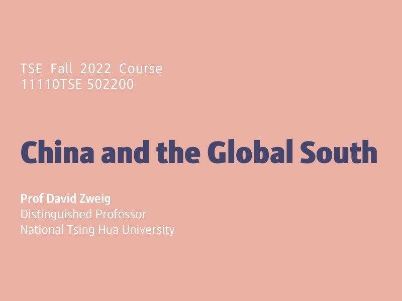 Fall 2022 Course: China and the Global South