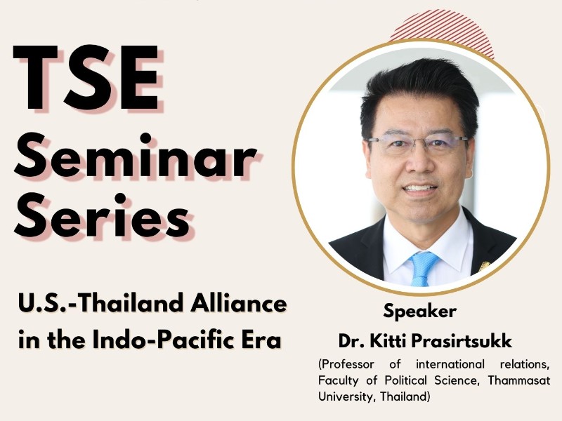 Spring 2023 Seminar Series No. 10 | U.S.-Thailand Alliance in the Indo-Pacific Era